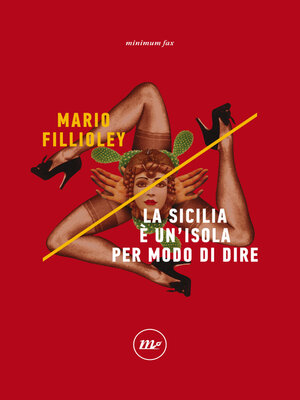 cover image of La Sicilia è un'isola per modo di dire
